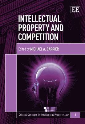 Intellectual Property and Competition 1