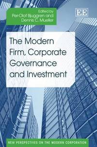 bokomslag The Modern Firm, Corporate Governance and Investment