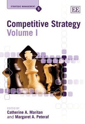 Catherine A. Maritan, Margaret A. Peteraf - Competitive Strategy, Inbunden