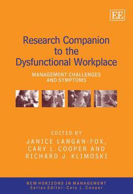 Janice Langan-Fox, Cary Cooper, Richard J. Klimoski - Research Companion to the Dysfunctional Workplace, Häftad