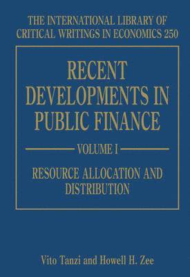 Vito Tanzi, Howell H. Zee - Recent Developments in Public Finance, Inbunden