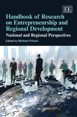 Handbook of Research on Entrepreneurship and Regional Development 1