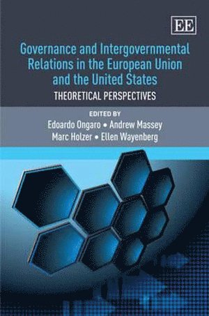 Governance and Intergovernmental Relations in the European Union and the United States