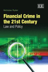 bokomslag Financial Crime in the 21st Century