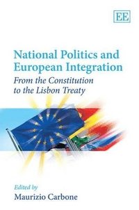 bokomslag National Politics and European Integration