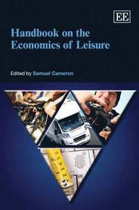 bokomslag Handbook on the Economics of Leisure