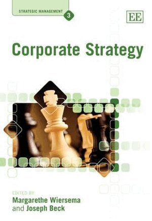 Margarethe Wiersema, Joseph Beck - Corporate Strategy, Inbunden
