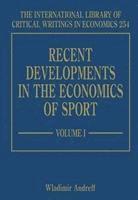 bokomslag Recent Developments in the Economics of Sport