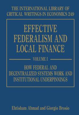 Effective Federalism and Local Finance 1