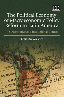 bokomslag The Political Economy of Macroeconomic Policy Reform in Latin America