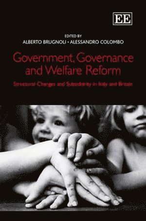 Alberto Brugnoli, Alessandro Colombo - Government, Governance and Welfare Reform, Inbunden