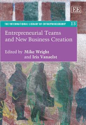 Entrepreneurial Teams and New Business Creation 1