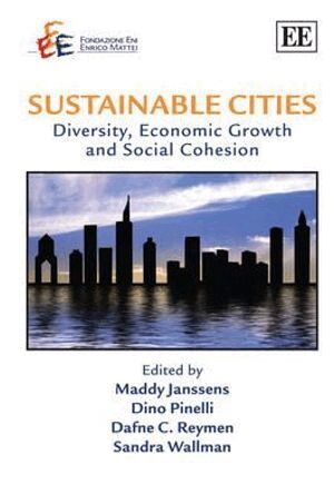 Maddy Janssens, Dino Pinelli, Dafne C. Reymen, Sandra Wallmann - Sustainable Cities, Inbunden