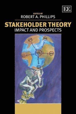 Robert A. Phillips, Robert a. Phillips - Stakeholder Theory, Inbunden