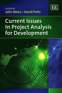 bokomslag Current Issues in Project Analysis for Development