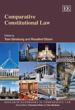 Tom Ginsburg, Rosalind Dixon - Comparative Constitutional Law, Inbunden