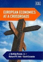 European Economics at a Crossroads 1