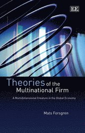 bokomslag Theories of the multinational firm : a multidimensional creature in the globa