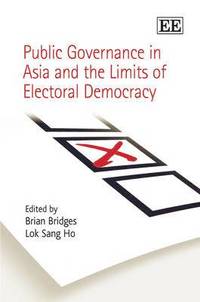 bokomslag Public Governance in Asia and the Limits of Electoral Democracy
