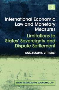 bokomslag International Economic Law and Monetary Measures