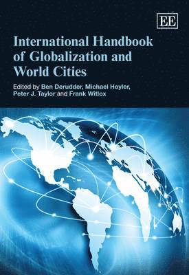International Handbook of Globalization and World Cities 1