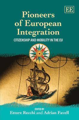 Pioneers of European Integration 1