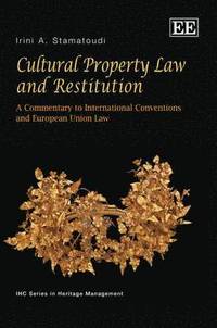 bokomslag Cultural Property Law and Restitution