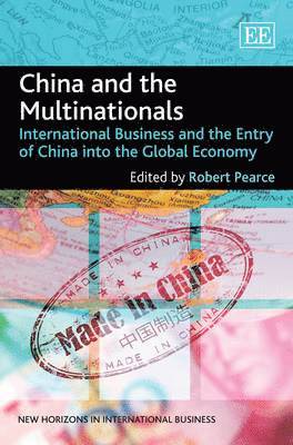 Robert Pearce - China and the Multinationals, Inbunden