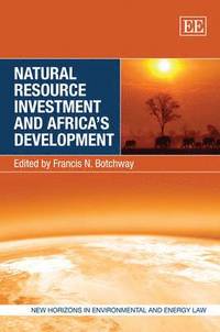 bokomslag Natural Resource Investment and Africas Development