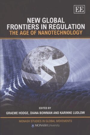 Graeme A. Hodge, Diana M. Bowman, Karinne Ludlow - New Global Frontiers in Regulation, Häftad