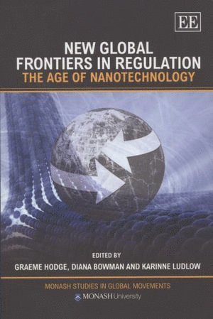 New Global Frontiers in Regulation 1