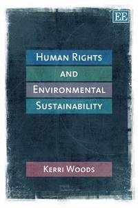 bokomslag Human Rights and Environmental Sustainability
