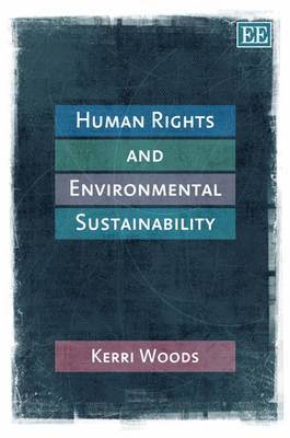 bokomslag Human Rights and Environmental Sustainability