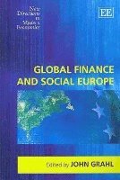 Global Finance and Social Europe 1