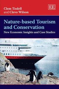 bokomslag Nature-based Tourism and Conservation