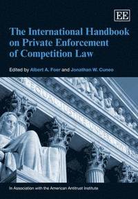 bokomslag The International Handbook on Private Enforcement of Competition Law
