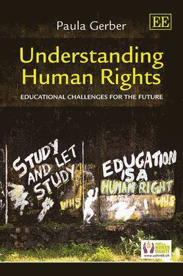 Paula Gerber - Understanding Human Rights, Inbunden