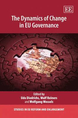 bokomslag The Dynamics of Change in EU Governance