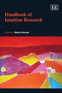 bokomslag Handbook of Intuition Research
