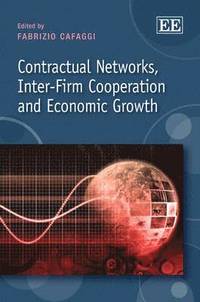 bokomslag Contractual Networks, Inter-Firm Cooperation and Economic Growth