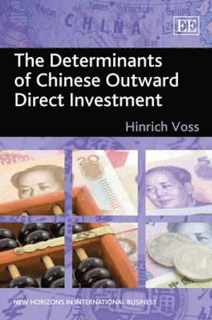 Determinants of Chinese Outward Direct Investment