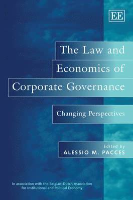 The Law and Economics of Corporate Governance 1