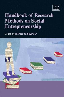 Handbook of Research Methods on Social Entrepreneurship 1