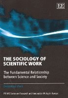 bokomslag The Sociology of Scientific Work