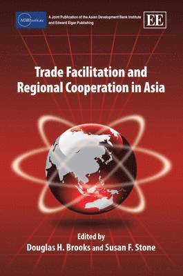 bokomslag Trade Facilitation and Regional Cooperation in Asia