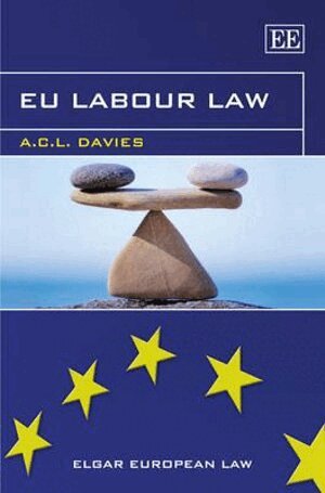 A. C.L. Davies - EU Labour Law, Inbunden
