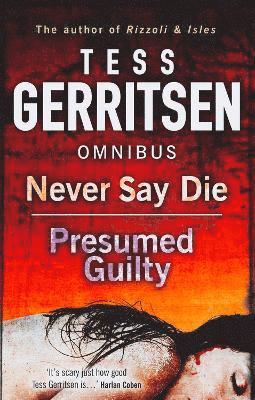 bokomslag Never Say Die / Presumed Guilty