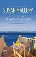 Susan Mallery - Barefoot Season (Blackberry Island, Book 1), Häftad