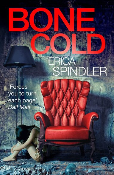 Erica Spindler - Bone Cold, Häftad