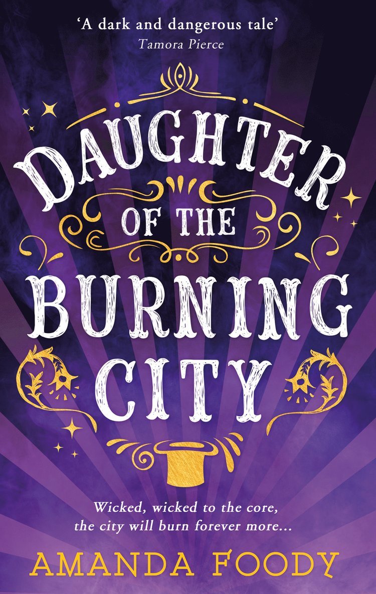Amanda Foody - Daughter Of The Burning City, Häftad